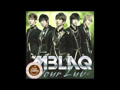 MBLAQ - Your Luv (Less Vocal Mix)
