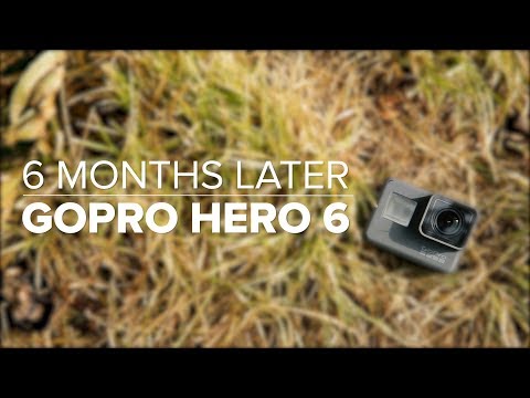 GoPro Hero 6: 6 months later - UCOmcA3f_RrH6b9NmcNa4tdg