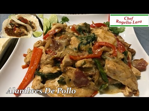 ALAMBRES DE POLLO , DELICIOSA RECETA! - UCKkinZz8CfbX-Hr6zcXOO7Q