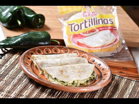 Quesadillas de poblano con queso - UCvg_5WAbGznrT5qMZjaXFGA