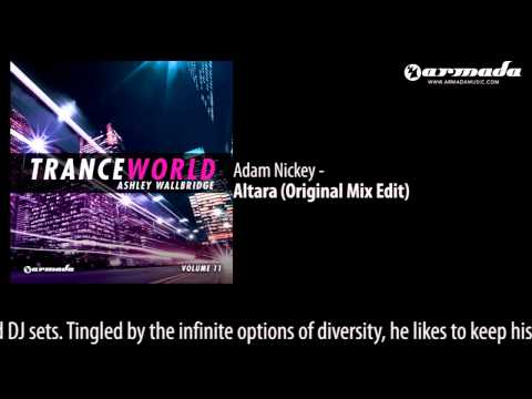 Adam Nickey - Altara (Original Mix Edit) - UCGZXYc32ri4D0gSLPf2pZXQ