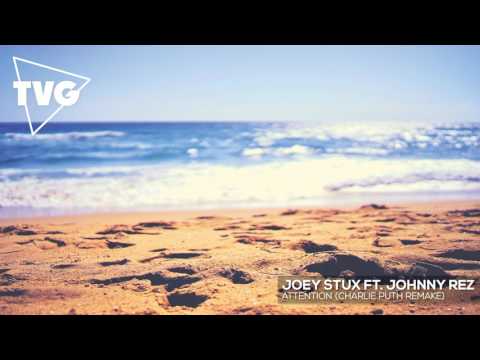 Charlie Puth - Attention (Joey Stux Remix ft. Johnny Rez) - UCouV5on9oauLTYF-gYhziIQ