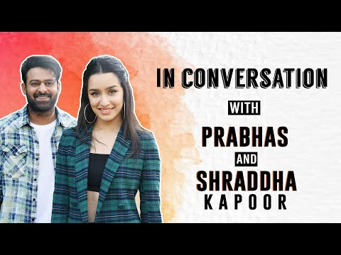 Video - Bollywood SAAHO | Prabhas and Shraddha Kapoor's EXCLUSIVE interview #India