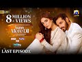 Sunn Mere Dil Last EP 40 [Eng Sub] Presented by LUX - Happilac Paints - Ujooba Beauty Cream