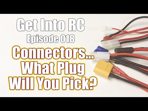 Pick Your Perfect Connector - Power and Electronic Connector Basics - Get Into RC | RC Driver - UCzBwlxTswRy7rC-utpXOQVA