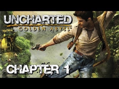 Uncharted: Golden Abyss 'Chapter 1: You Ain't Seen Nothing Yet' TRUE-HD QUALITY - UC8JiX8bJM5DzU41LyHpsYtA