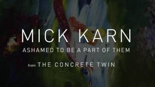Mick Karn - Ashamed to be a Part of Them (from The Concrete Twin)