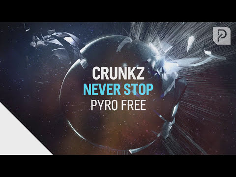 Crunkz  - Never Stop [Radio Edit] - UCWPMQnEni03FisLfKMgtFgg