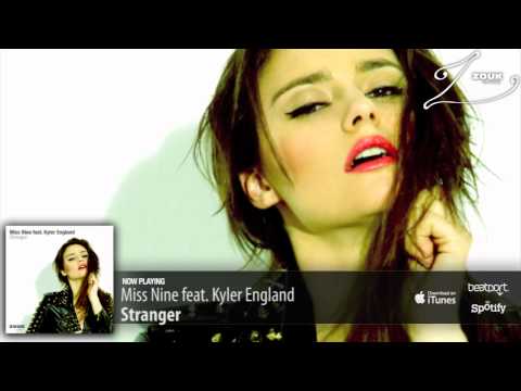 Miss Nine feat. Kyler England - Stranger (Original Mix) - UCGZXYc32ri4D0gSLPf2pZXQ