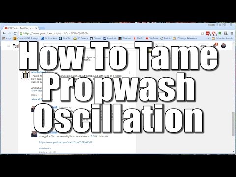 How To Tame Propwash Oscillation - UCX3eufnI7A2I7IkKHZn8KSQ