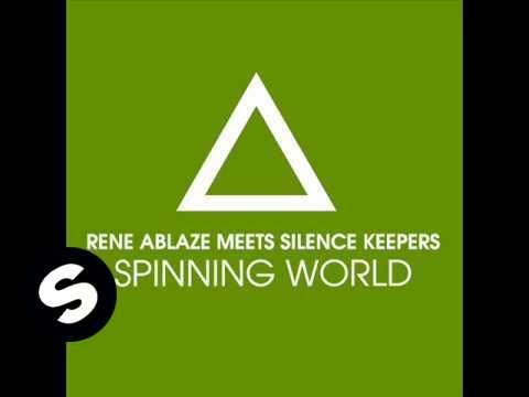 Rene Ablaze - Spinning World (Original Mix) - UCpDJl2EmP7Oh90Vylx0dZtA