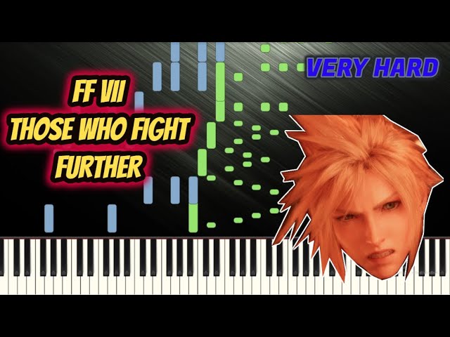 Final Fantasy VII: Those Who Fight Further – Piano Opera Sheet Music