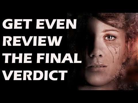 Get Even Review - The Final Verdict - UCXa_bzvv7Oo1glaW9FldDhQ