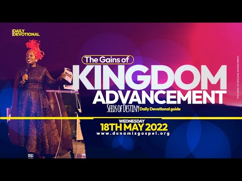 SEEDS OF DESTINY WEDNESDAY 18TH MAY, 2022