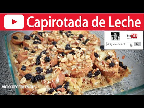 CAPIROTADA DE LECHE | Vicky Receta Fácil - UCewhO42h_TIKZdntpI-v39g