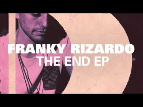 Franky Rizardo - The End - UCnOxaDXBiBXg9Nn9hKWu6aw