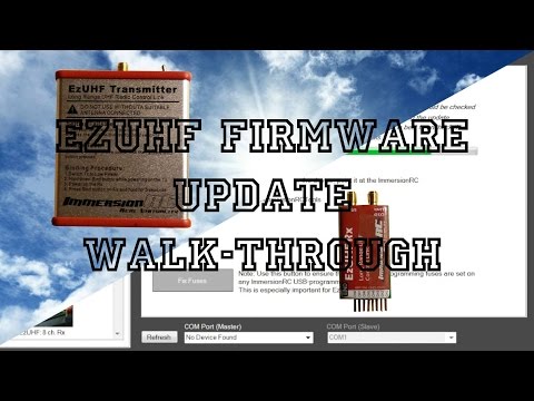 EzUHF Rx/Tx Firmware Update - UCaMmcJcG98wo0u3JHC3gPiQ