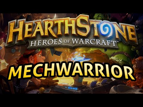 Hearthstone: MechWarrior - Lord of the Gimmicks - UCy1Ms_5qBTawC-k7PVjHXKQ