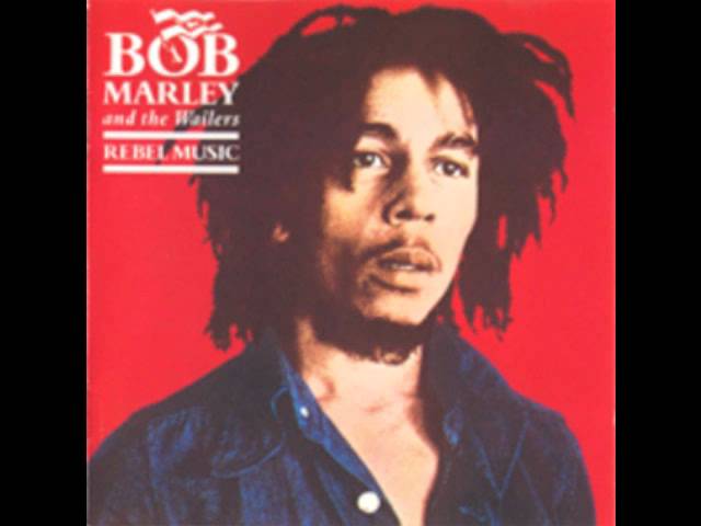 The Rebel Music of Bob Marley and Roots Reggae