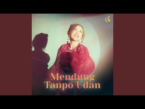 Mendung Tanpo Udan (Remix)