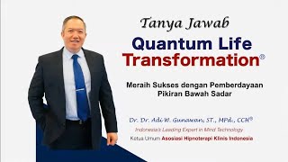 <span>Quantum Life Transformation - Tanya Jawab</span>