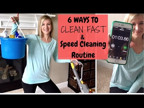 6 Ways To Clean FAST & My Speed Cleaning Routine