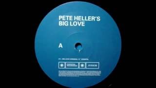 Pete Heller - Big love 1999