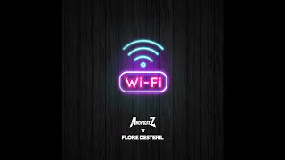 Wifi (Remix) - AndybeatZ x Flore Désteril (De Rara St Rose)