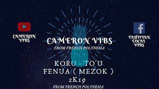 Koru - To'u Fenua ( Mezok Remix ) 2K19