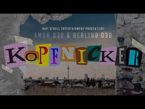 AMOR030 x BERLINO - Kopfnicker (prod. by Kalis ) #boombap #streetrap #berlinmusic #deutschrap