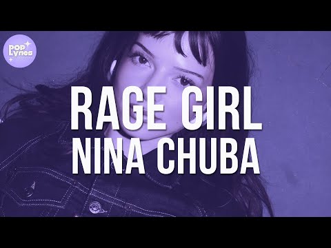 Nina Chuba - RAGE GIRL (Lyric Video)