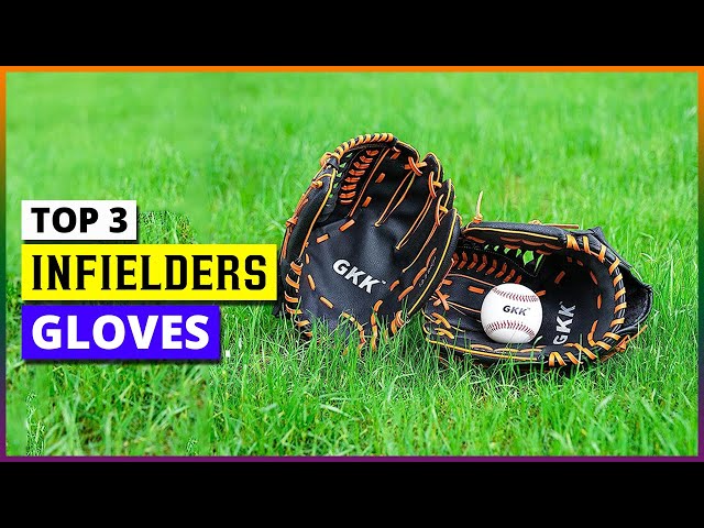 Whats The Best Infield Baseball Glove?