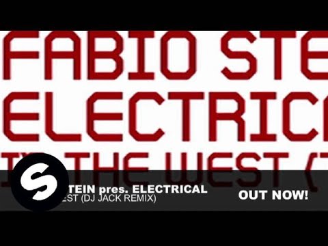Fabio Stein pres. Electrical - In The West... (DJ Jack pres. JK5 'El Sherifon' remix) - UCpDJl2EmP7Oh90Vylx0dZtA