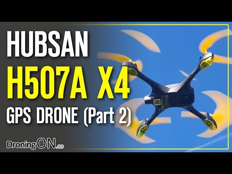 DroningON | Hubsan H507A GPS Drone Review (Part 2) - Flight Test & Setup - UCYoEOmvbMm0LX6AsIwANvug