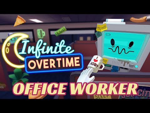 Job Simulator - NIGHT SHIFT - Office Worker (Gameplay) - UC1xcV34QaE2icXZ21eSvSSw