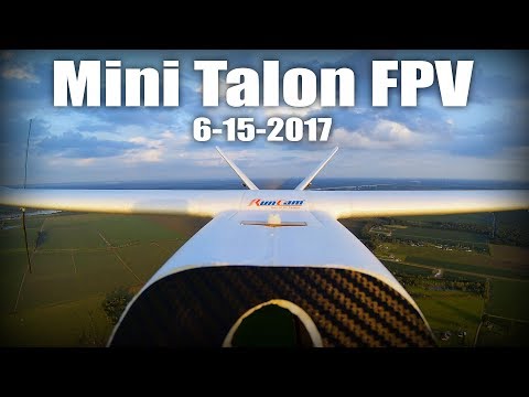 Mini Talon FPV 6-15-2017 - UCcCHW737DFO1_xrO_qAaNbQ