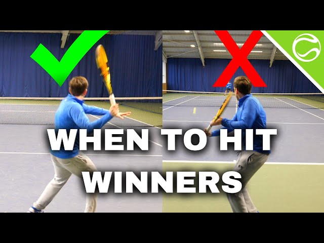 How To Hit Winners In Tennis?