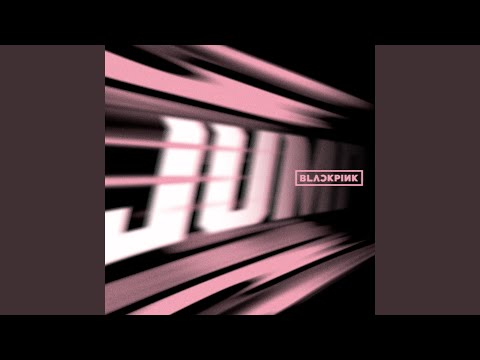 BLACKPINK - JUMP