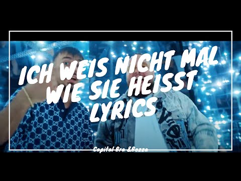 ICH WEIß NICHT MAL WIE SIE HEIßT - Capital Bra prod. by Beatzarre, Djorkaeff, B-Case (Audio/Lyrics)