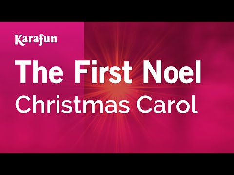 Karaoke The First Noel - Christmas Carol * - UCbqcG1rdt9LMwOJN4PyGTKg