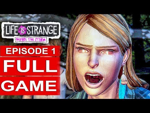 LIFE IS STRANGE BEFORE THE STORM Episode 1 Gameplay Walkthrough Part 1 FULL GAME - No Commentary - UC1bwliGvJogr7cWK0nT2Eag