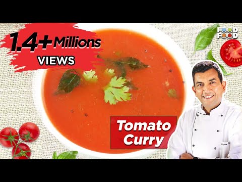 Tamatar Ki Kadhi - Sanjeev Kapoor's Kitchen - UCthIcpK06l9bhi9ISgreocw