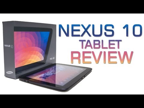 Nexus 10 Tablet - Review - UCXzySgo3V9KysSfELFLMAeA