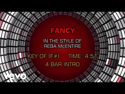 Reba McEntire - Fancy (Karaoke) - UCQHthJbbEt6osR39NsST13g