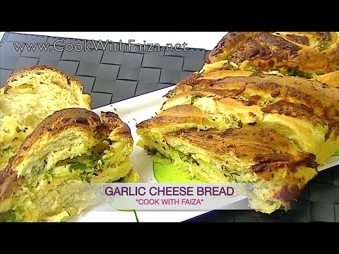 GARLIC CHEESE BREAD - گارلك چیز بریڈ - गारलक चीसे ब्रैड *COOK WITH FAIZA* - UCR9WXUxcp0bR9OWi5ersIHw