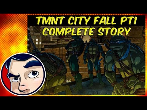 Teenage Mutant Ninja Turtles "City Fall PT1" | Comicstorian - UCmA-0j6DRVQWo4skl8Otkiw