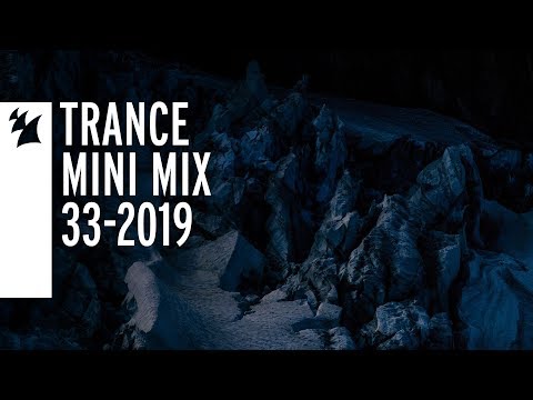 Armada's Trance releases - Week 33-2019 - UCGZXYc32ri4D0gSLPf2pZXQ