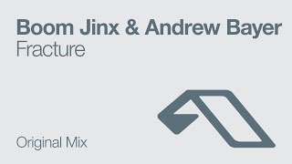 Boom Jinx & Andrew Bayer - Fracture (Original mix)