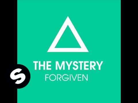 The Mystery - Forgiven (Original Mix) - UCpDJl2EmP7Oh90Vylx0dZtA