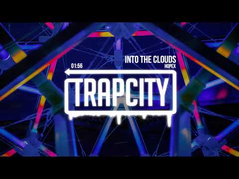 HOPEX - Into The Clouds - UC65afEgL62PGFWXY7n6CUbA